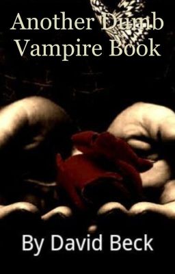 Another Dumb Vampire Book (A BoyxBoy Vampire Romance) Book One. Poster