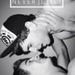Never Juliet (BoyxBoy)