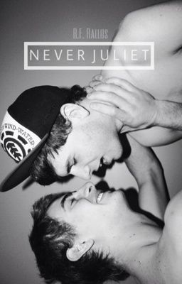 Never Juliet (BoyxBoy) Poster