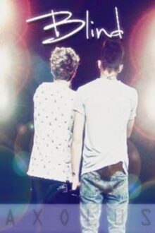 BLIND (A Ziall Fanfic/BoyxBoy)
