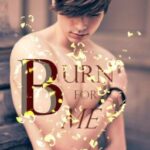 Burn For Me (Boyxboy) {Book 4: Blue Moon Series}