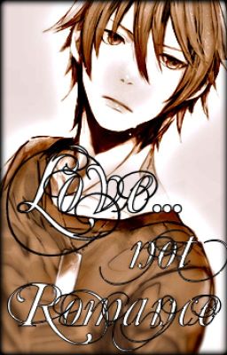 Love… Not Romance [BoyxBoy] Poster