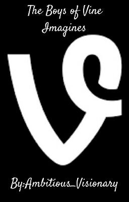 Vine Imagines (BoyxBoy) Poster