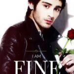 I am fine (Zayn Centric-Zianourry)(boyxboy)
