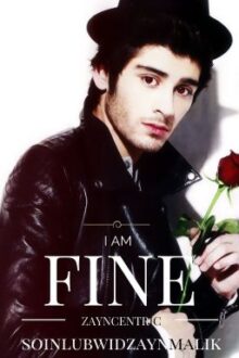 I am fine (Zayn Centric-Zianourry)(boyxboy)