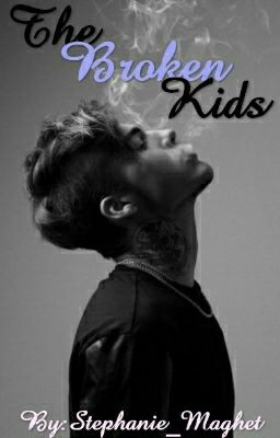 The Broken Kids (BoyxBoy) {Book 1} Poster