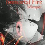 Immortal Fire (BoyXBoy)