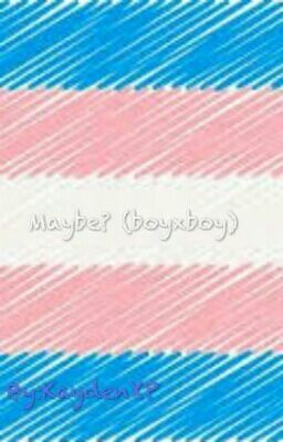Maybe? (BoyxBoy) Poster