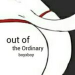 out of the Ordinary (boyxboy)