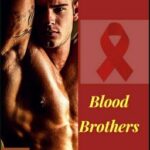 BLOOD BROTHERS (BOYXBOY)