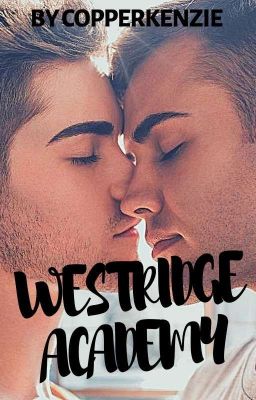 Westridge Academy (boyxboy)