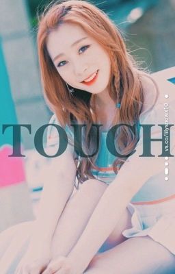 𝐓𝐎𝐔𝐂𝐇 | mayse son | ɪ