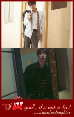 “I♥U”, it’s not a lie! [boyxboy]✔️