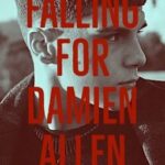 Falling For Damien Allen boyxboy