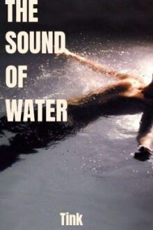 The Sound of Water (BoyxBoy)