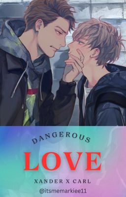 Dangerous Love [BoyxBoy] Poster