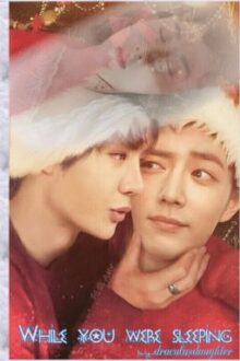 While you were sleeping[boyxboy]✔️