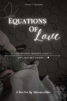 𝐄𝐐𝐔𝐀𝐓𝐈𝐎𝐍𝐒 𝐎𝐅 𝐋𝐎𝐕𝐄 ♡