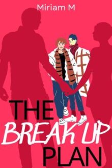 The Break Up Plan (BoyxBoy) ✔️