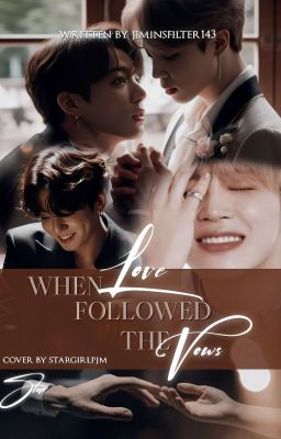 When Love Followed The Vows (Jikook)