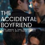 The Accidental Boyfriend (WilliamEst)